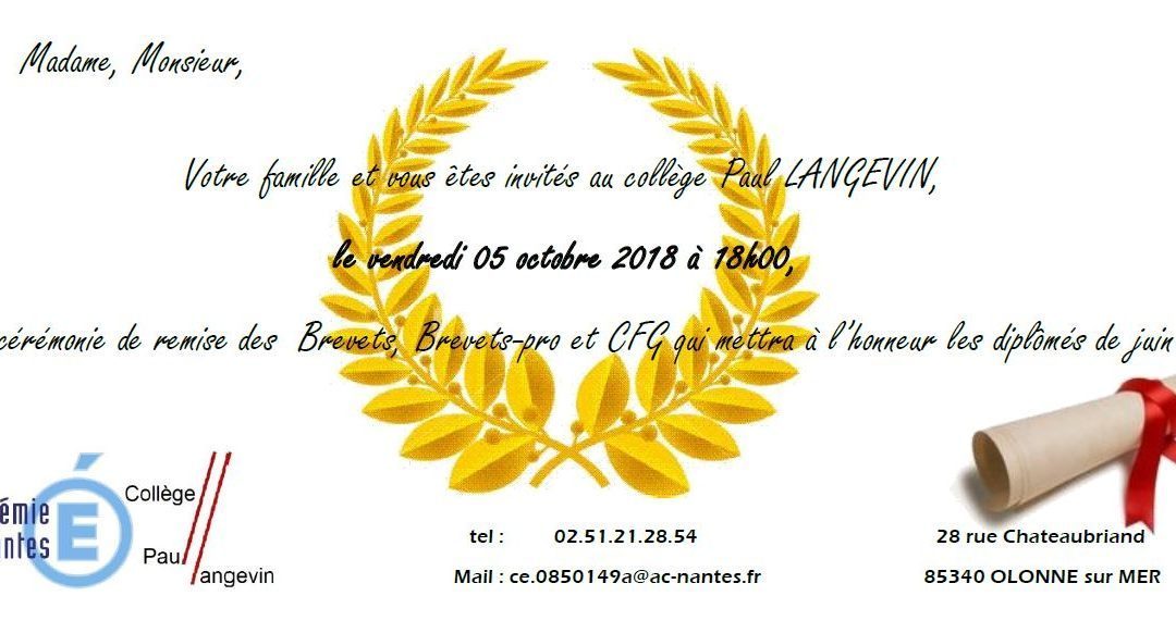 Cérémonie de remise des Diplômes DNB et CFG