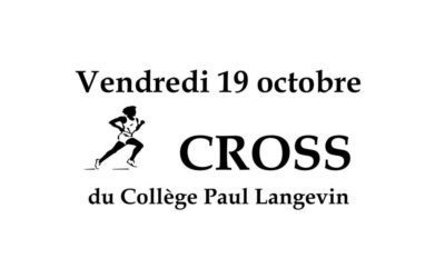 Cross du collège Paul Langevin : Vendredi 19 octobre