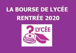 Demande de Bourse de Lycée Rentrée 2020