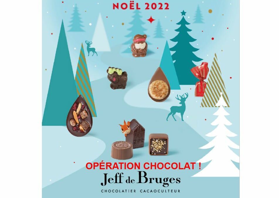 Opération chocolats !