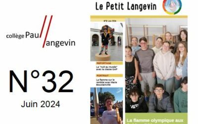 Journal du collège : Le petit Langevin N°32 (Juin 2024)