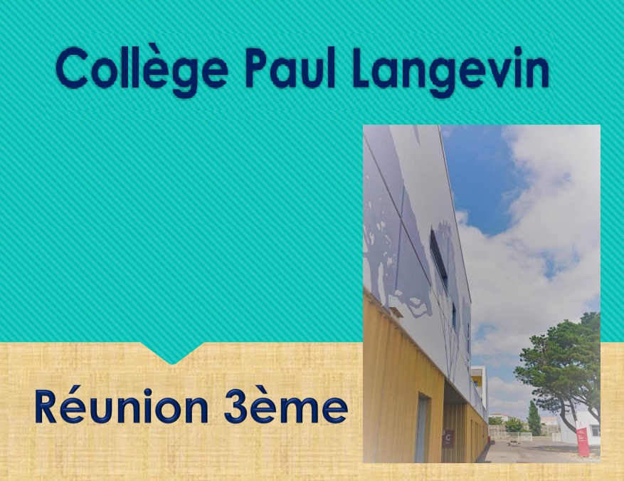 Diaporama présenté lors de la réunion de rentrée 3ème parents/professeurs/administration (Mardi 24 septembre 2024)